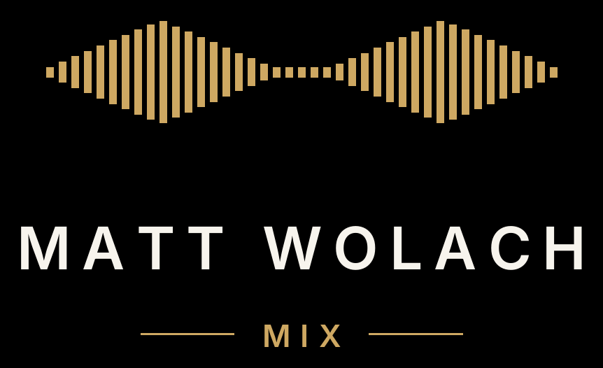 Matt Wolach — Mix